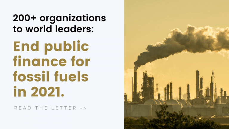 200+ CSOs call on world leaders to end public finance for fossil fuels in 2021