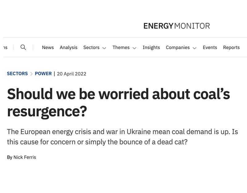 Energy Monitor: Should we be worried about coal’s resurgence?