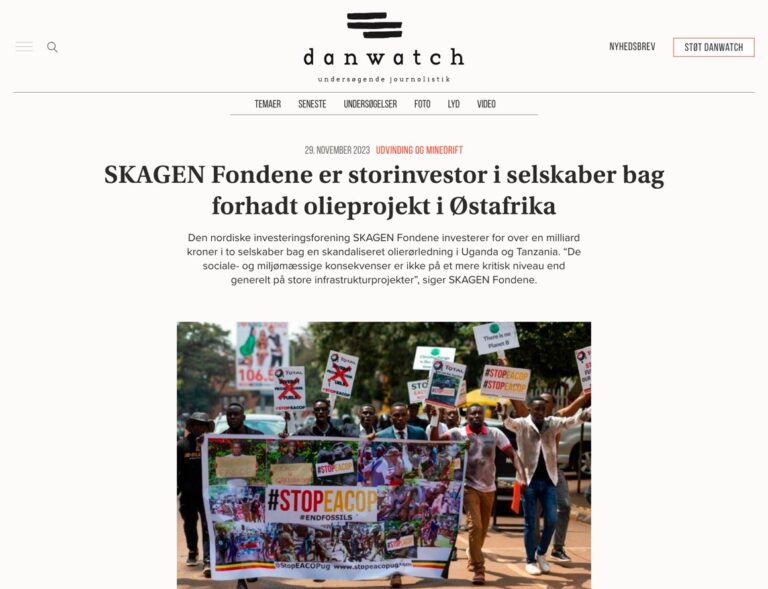 Danwatch: SKAGEN Fund is a major investor in companies behind the hated oil project in East Africa